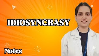 IDIOSYNCRASYEXPLAINED WITH NOTES DRDEEKSHA [upl. by Konyn]