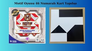 Motif Oyunu 46 Kart Nasıl Yapılır [upl. by Auqinet216]