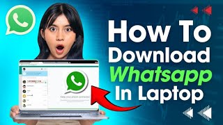 Whatsapp laptop me kaise download kare  whatsapp install for pc new update [upl. by Euqinna505]