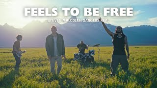 Steven Malcolm quotFeels To Be Freequot ft Sanctus Real Official Music Video [upl. by Yelik893]