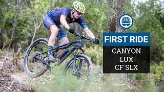 Canyon Lux CF SLX First Ride  All New Full Suspension XC Platform [upl. by Diet]