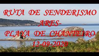 RUTA SENDERISMO ARES  PLAYA DE CHANTEIRO 12092020 [upl. by Busch]