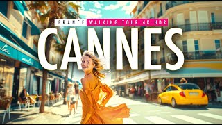 Explore the beauty of Cannes France  A Spectacular 4k60 HDR Walking Tour  European Walking Tours [upl. by Krigsman]