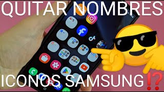 📱🤫 Como OCULTAR el NOMBRE de las APLICACIONES en SAMSUNG FÁCIL y RÁPIDO [upl. by Arihs]