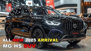 All New Arrival 2025 MG HS SUV  Rival for the Toyota RAV4 [upl. by Culley]