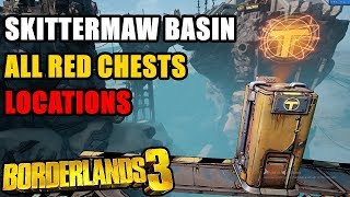 Skittermaw Basin All Red Chests Locations Borderlands 3 [upl. by Solnit]