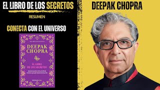 El Libro de Los SECRETOS 🤯  Deepak Chopra  Resumen [upl. by Noteek]