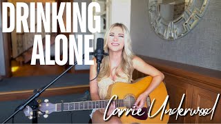 Drinking Alone  Madelyn Rose Carrie Underwood [upl. by Nabroc]