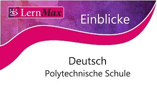 LernMax Einblicke  Deutsch für die Polytechnische Schule [upl. by Odnuges261]