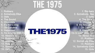 The 1975  The 1975 Full Album  The Best Songs Of The 1975 [upl. by Eatnahc397]