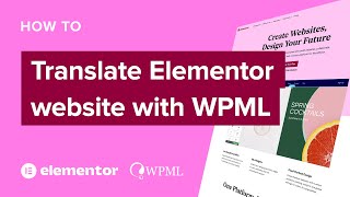 How to quickly translate your Elementor website using WPML [upl. by Aleekahs]