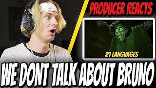 Producer Reacts to We Dont Talk About Bruno From quotEncantoquot  In 21 Languages [upl. by Betthezul]