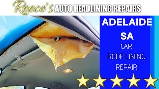 Car Roof Lining Repair Adelaide SA Motor Trimmer Upholsterer [upl. by Bartlet]