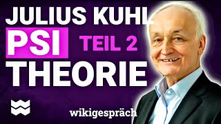 WAS IST PERSÖNLICHKEIT mit JULIUS KUHL  Teil 2  mWW No93 [upl. by Cirda]