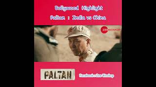 Paltan l Movie l Highlight [upl. by Bengt585]