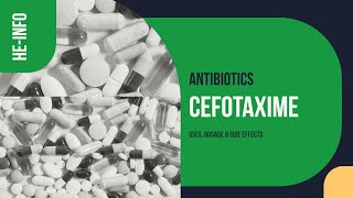 Cefotaxime  Uses Dosage Side Effects amp Mechanism  Claforan [upl. by Camus]