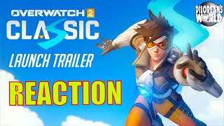 Overwatch Classic  Official Trailer  Overwatch 2 REACTION 反応 [upl. by Lika]