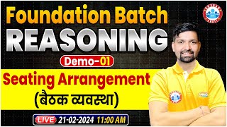 Reasoning Foundation Batch  Reasoning Demo Class 01 Seating Arrangement Reasoning By Sandeep Sir [upl. by Carper]