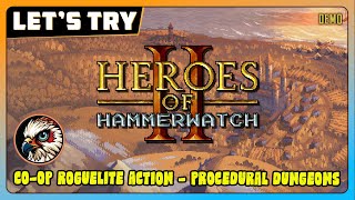 Heroes of Hammerwatch II  Lets Try  Game Play  CoOp Roguelite Action with Procedural Dungeons [upl. by Eeliab847]