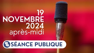 🔴 Suivez la séance publique du mardi 19 novembre aprèsmidi [upl. by Haswell275]