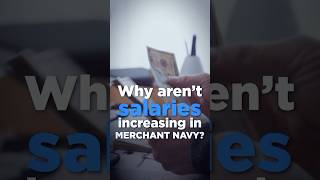 Why are Salaries NOT Increasing in MERCHANT NAVY shorts [upl. by Temple]