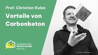 WissensVideo Prof Christian Kulas über Carbonbeton [upl. by Chryste750]