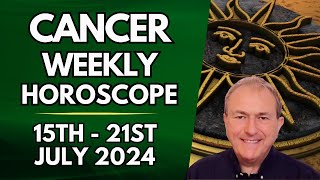 Cancer Horoscope  Weekly Astrology  15th to 21st July 2024 [upl. by Ydnamron]