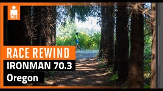 2023 IRONMAN 703 Oregon Race Rewind [upl. by Alcock421]