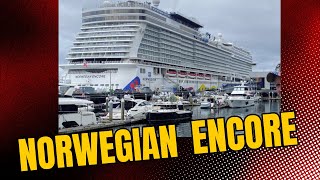 This is Norwegian Encore Cruise Ship July 2024 [upl. by Standley]