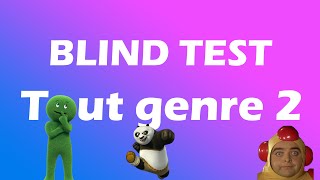 Blind Test Tout Genre 2 60 Extraits [upl. by Suirad]