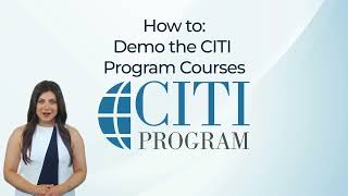 CITI Program  How to Demo Our Online Courses [upl. by Skantze664]