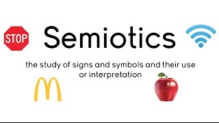 Semiotics Lesson [upl. by Hsot]