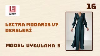 Lectra Modaris Dersleri  Ders 16 Model Uygulama 5 SON  Modelistlik Dersleri [upl. by Thaddeus170]