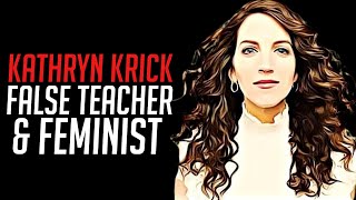 Kathryn Krick False Teacher [upl. by Hteik631]