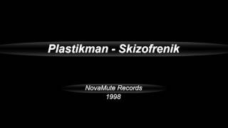 Plastikman  Skizofrenik 1998 [upl. by Braasch]