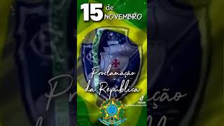 15 DE NOVEMBRO PROCLAMAÇÃO DA REPÚBLICA [upl. by Zurn]