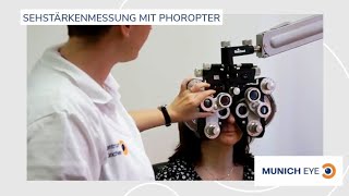 Sehstärkenmessung mit Phoropter  MUNICH EYE [upl. by Atteoj522]