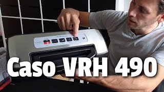 Vakuumiergerät CASO VRH 490 Advanced Test [upl. by Yelwah]