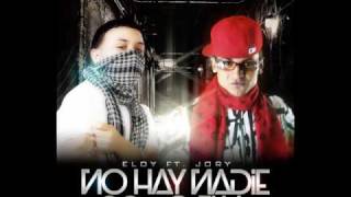 Jory ft Eloy  No Hay Nadie Como Ella [upl. by Ayikat]