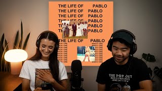 My Wife Reacts To Kanye West — The Life Of Pablo [upl. by Cindee]