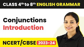 Conjunctions  Introduction  Class 4 to 8 English Grammar [upl. by Sugirdor280]