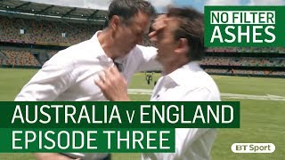 Behind the scenes from the first 201718 Ashes Test  No Filter Ashes [upl. by Gabriella]