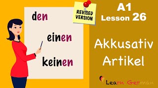 Revised A1  Lesson 26  Accusative case  Akkusativ  German for beginners  Learn German [upl. by Macleod]