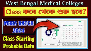 MBBS 2024 Batch Class Starting Date ⚡West Bengal Medical Colleges [upl. by Akselav614]