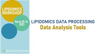 Lipidomics Workshop Data Analysis Tools [upl. by Bittencourt]