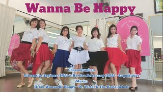 Wanna Be Happy  Line Dance Choreo Vincentius Saptono INA amp Herlina Aritonang INA  August 2024 [upl. by Einad]