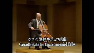 János Starker  Cassadó Cello Suite Full 1988 [upl. by Kissiah]