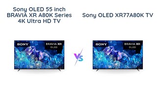 Comparing Sony OLED 55 inch BRAVIA XR A80K amp 77 inch A80K  2022 Model [upl. by Rimidalv]