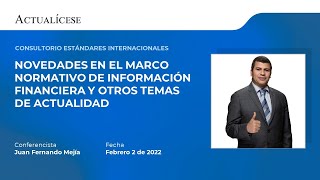 Consultorio de Estándares Internacionales Marcos normativos de información financiera [upl. by Ark]