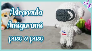 ✨ Astronauta  Tutorial amigurumi paso a paso en español [upl. by Blondy128]